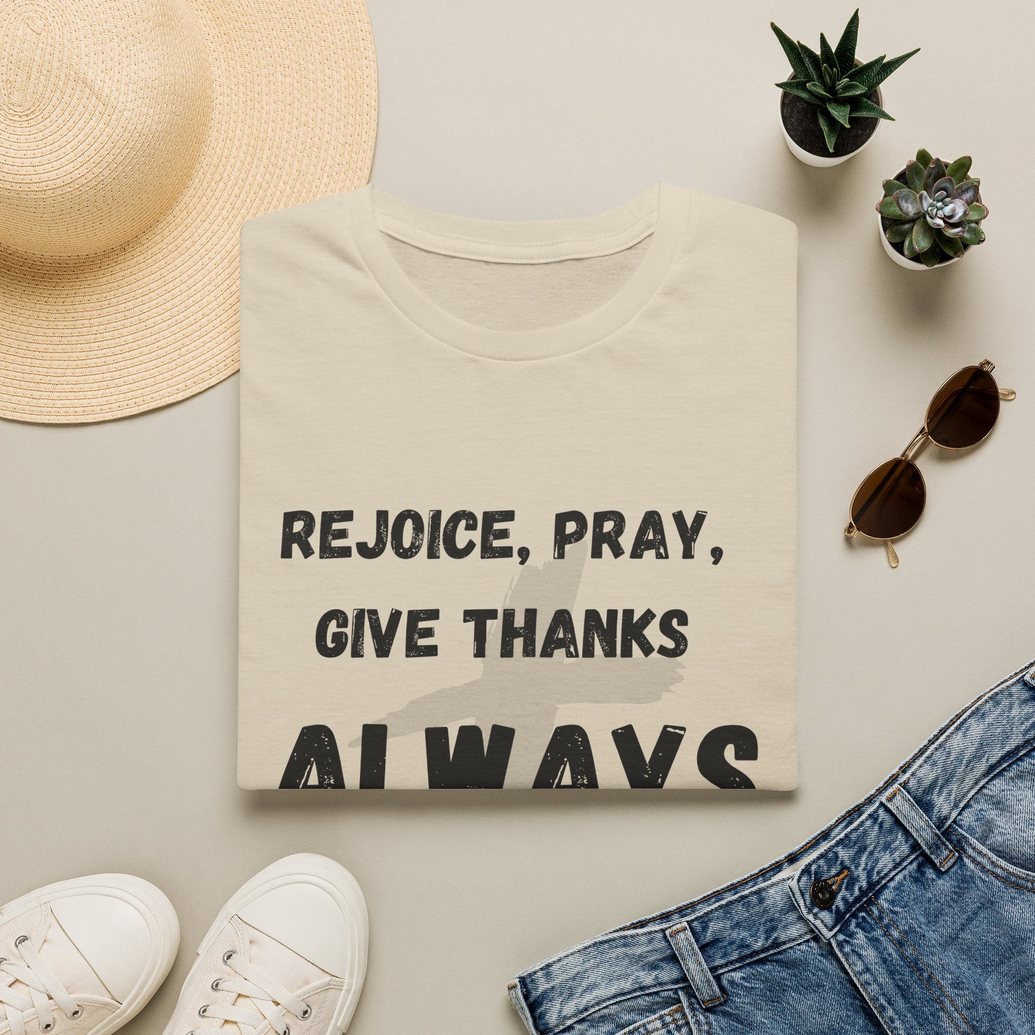 Rejoice, Pray, Give Thanks- Always