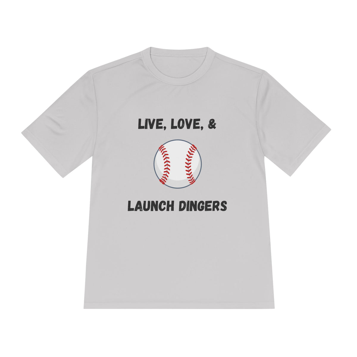 Live, Love, & Launch Dingers- Baseball