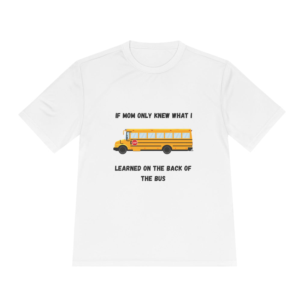 School Bus- If Mom Only Knew