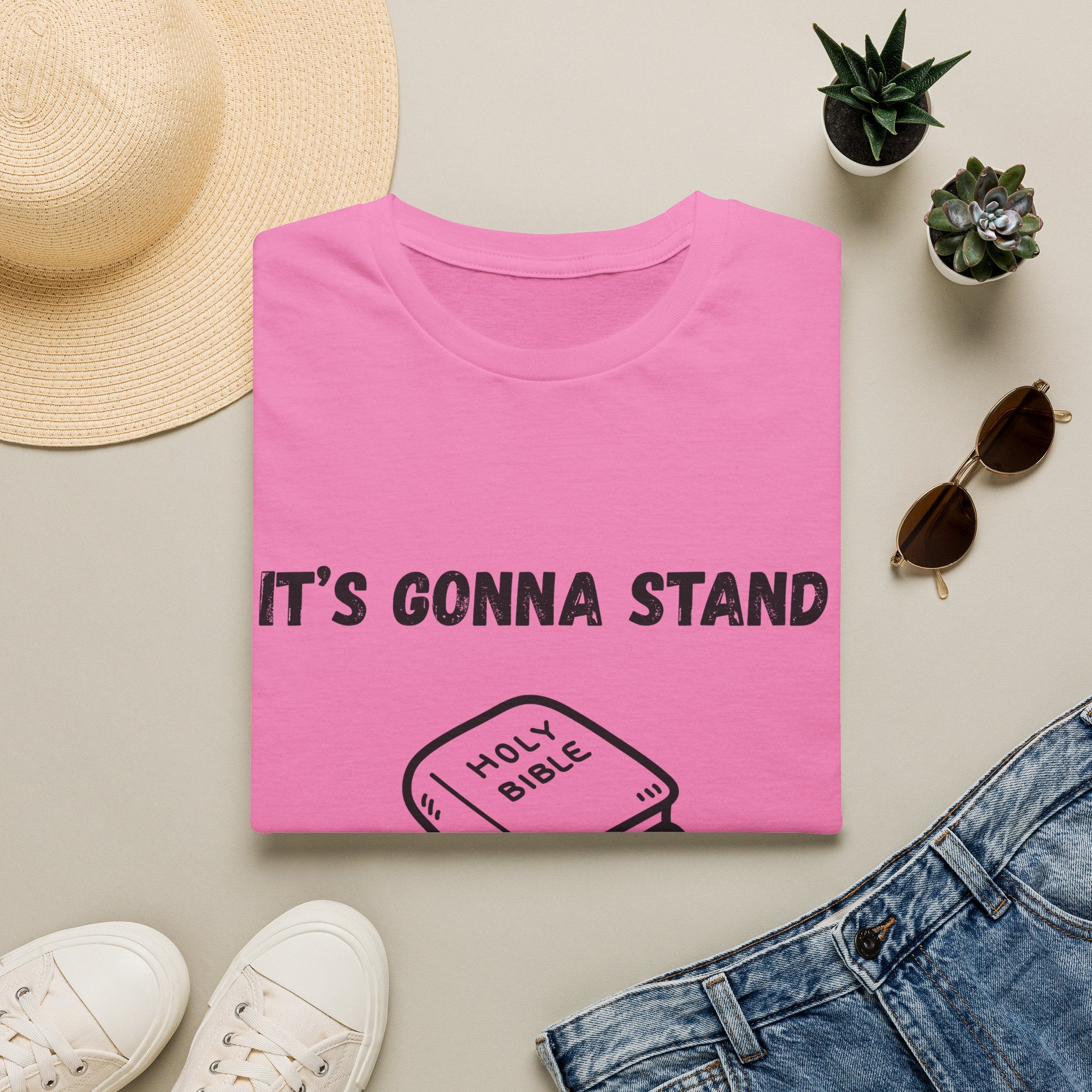 It's Gonna Stand- Bible