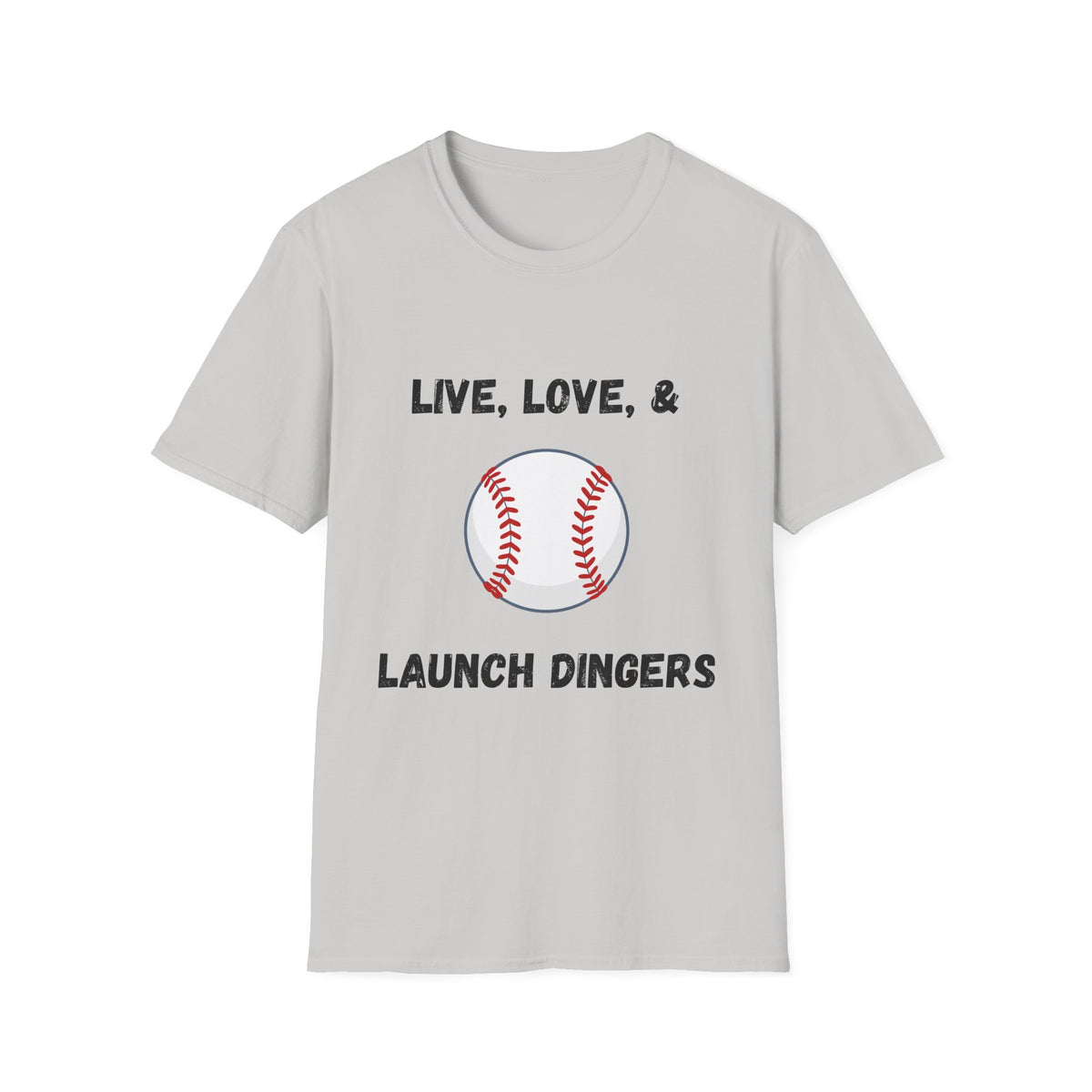 Live, Love, & Launch Dingers- Baseball