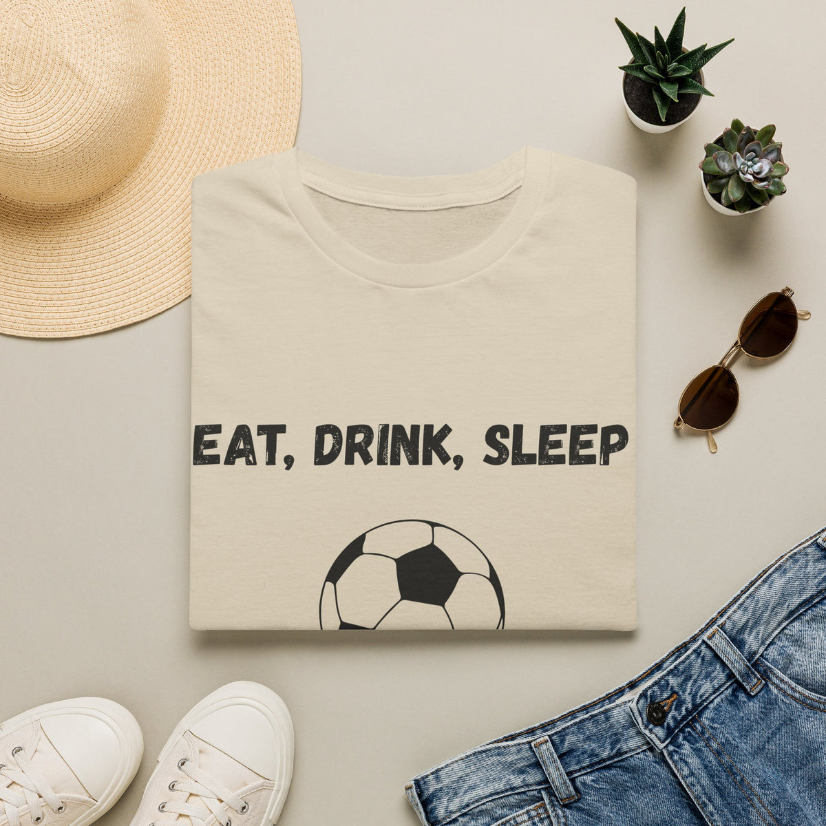 Eat, Drink, Sleep Play Soccer T-Shirt