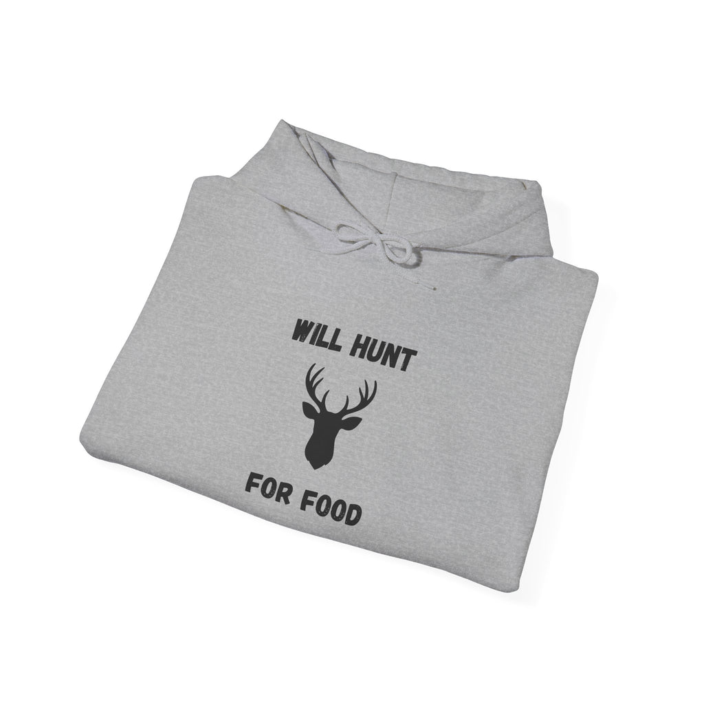 Will Hunt for Food Hoodie