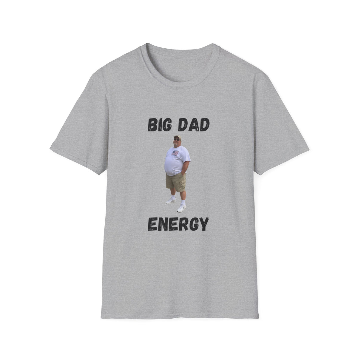 Big Dad Energy T-Shirt