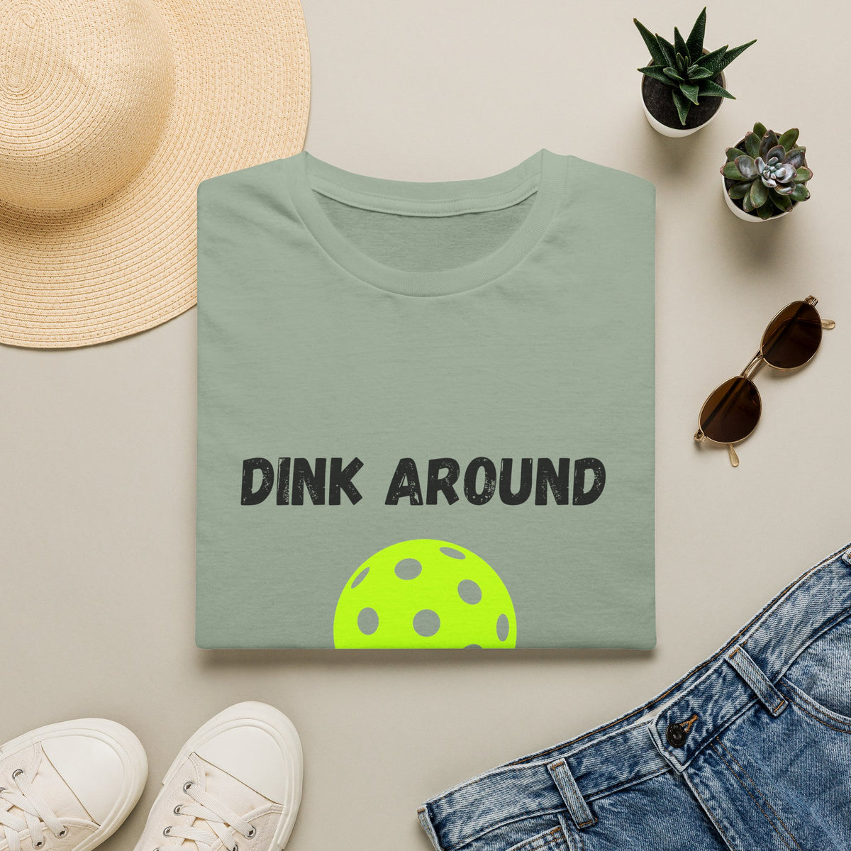 Dink Around & Find Out- Pickleball