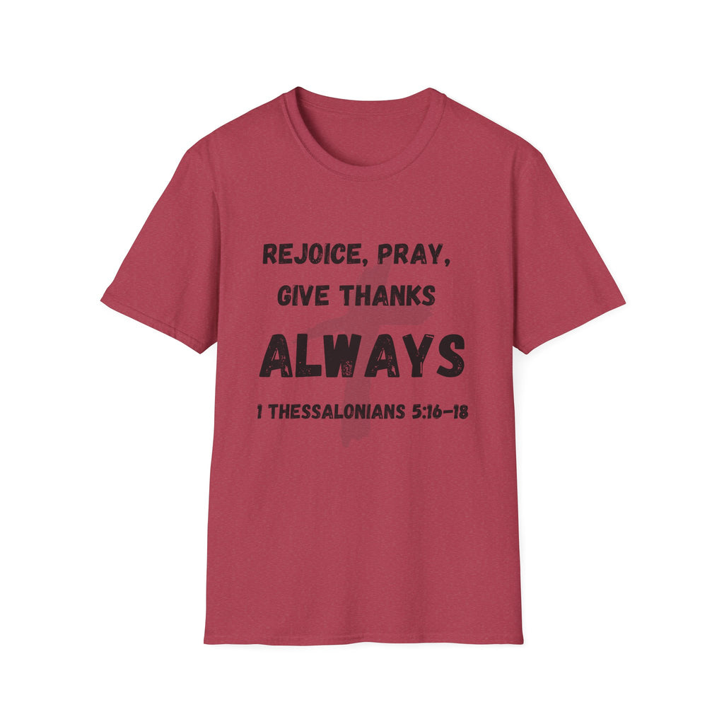Rejoice, Pray, Give Thanks- Always