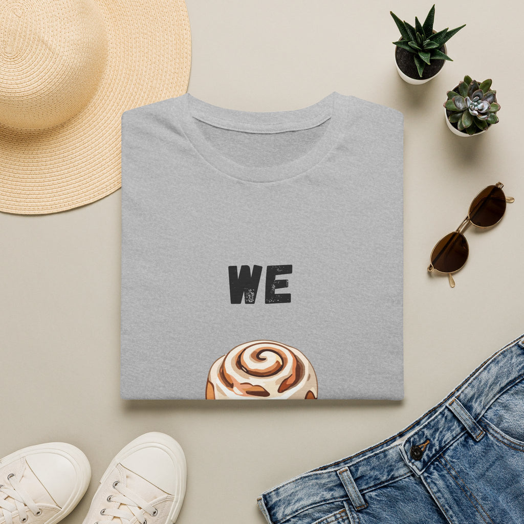 We Rollin- Cinnamon Roll T-Shirt