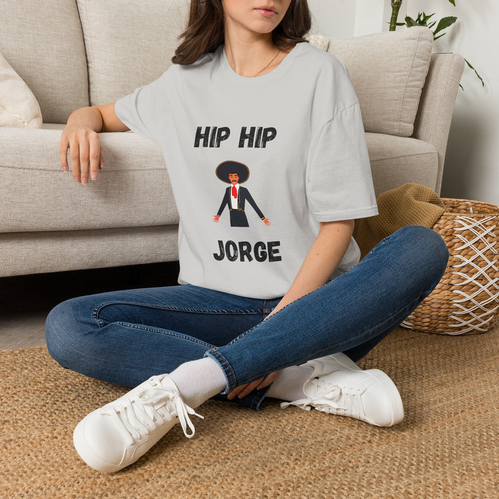 Hip Hip Jorge T-Shirt