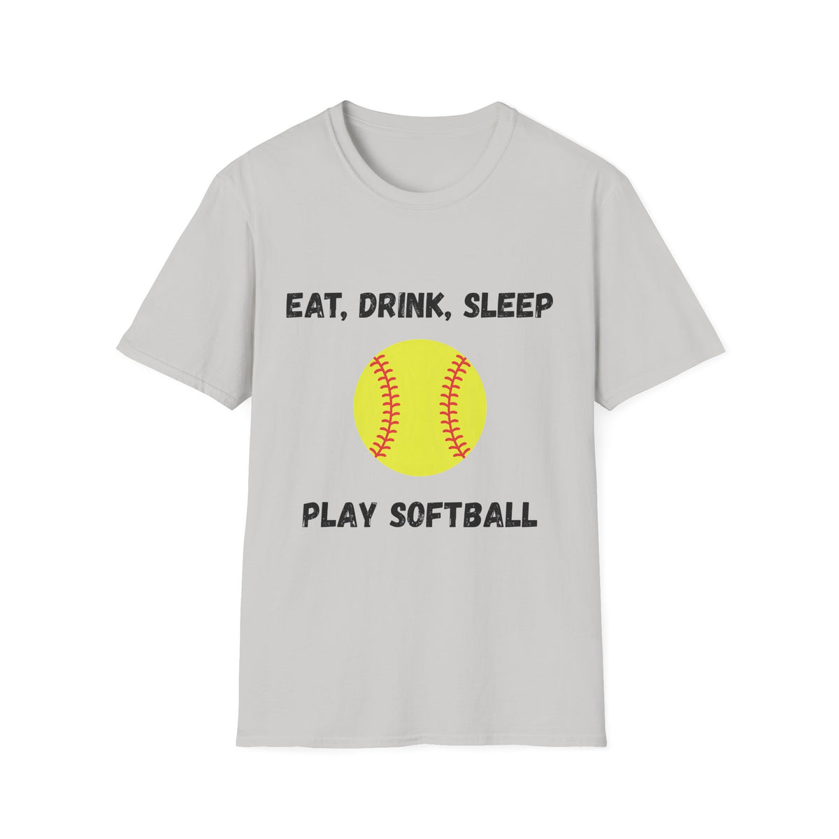 Eat, Drink, Sleep Play Softball T-Shirt