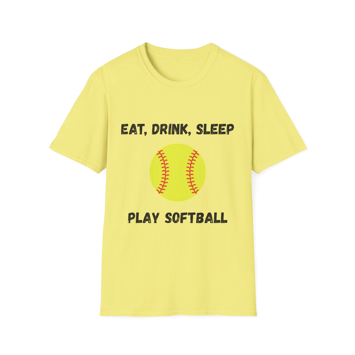 Eat, Drink, Sleep Play Softball T-Shirt