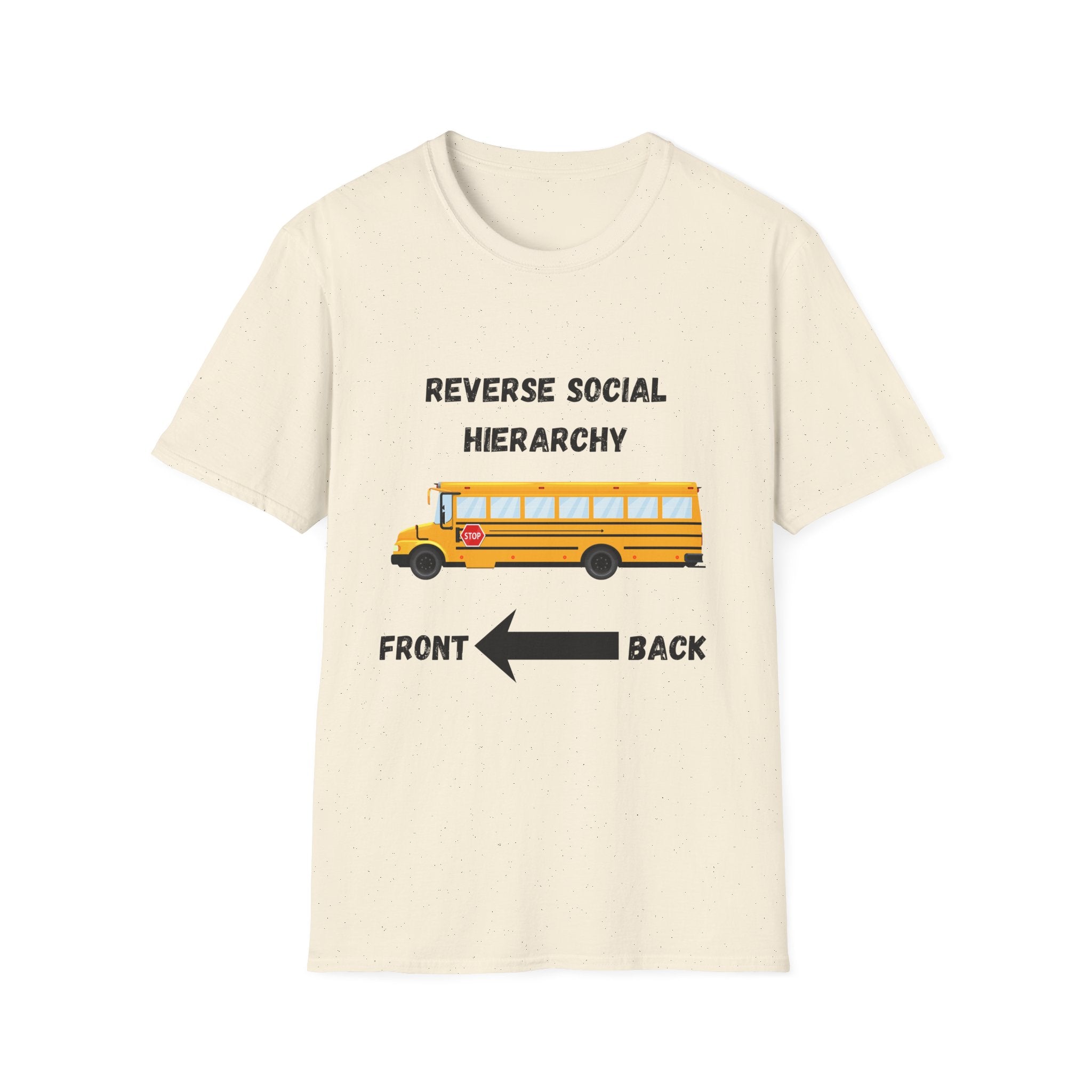 School Bus- Reverse Social Hierarchy