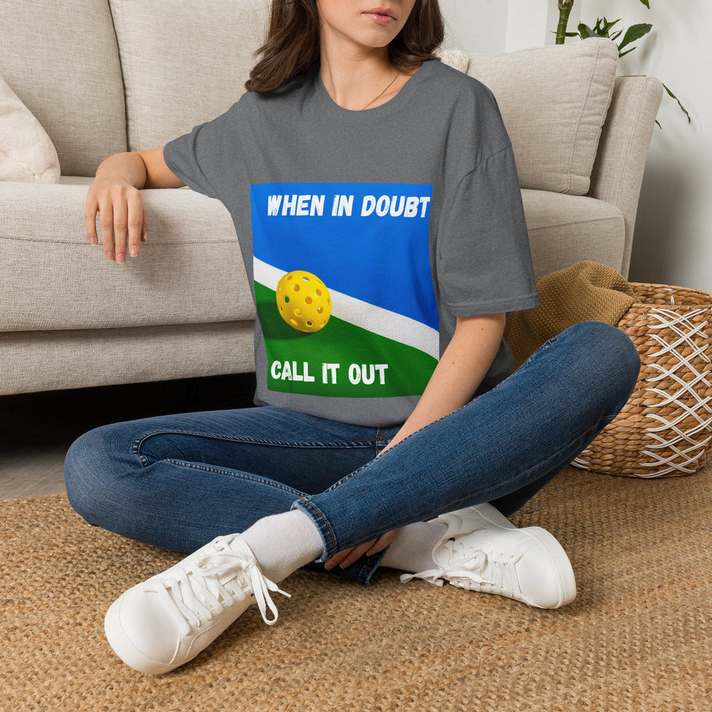 When in Doubt, Call it Out- Pickleball