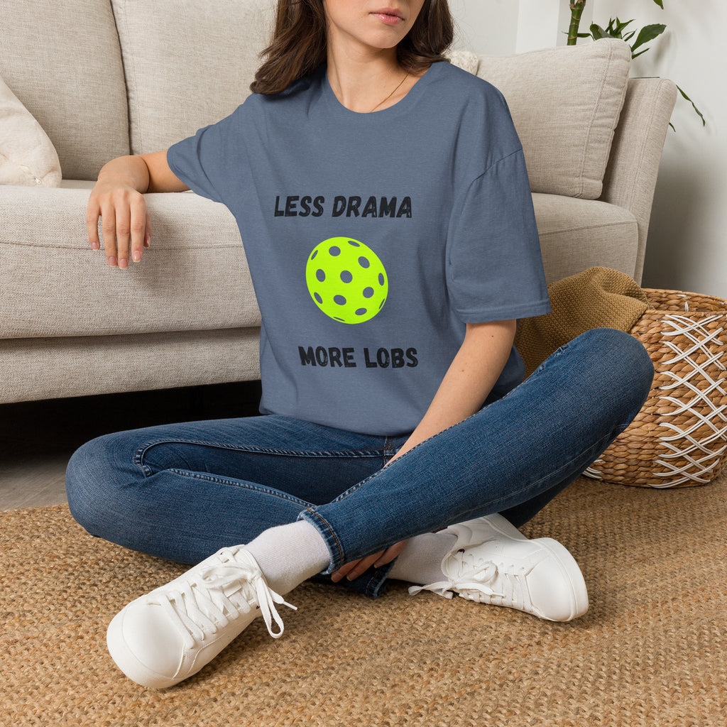 Less Drama, More Lobs- Pickleball