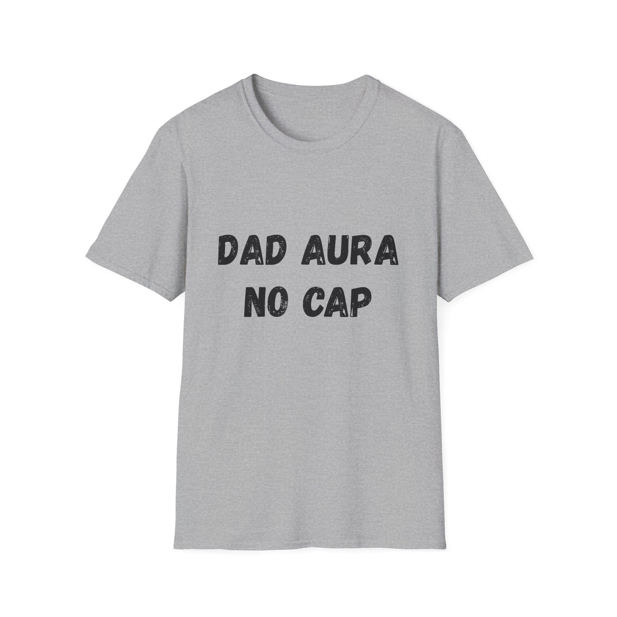 Dad Aura, No Cap T-Shirt