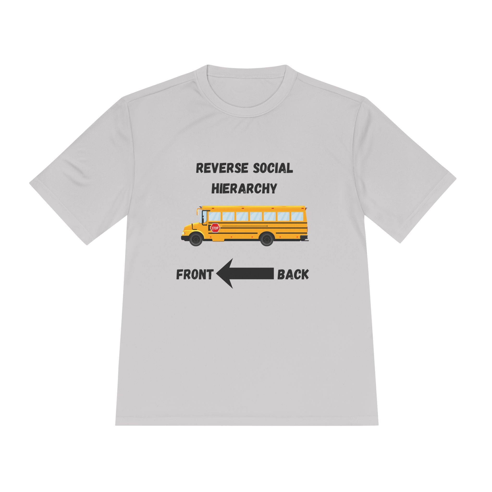 School Bus- Reverse Social Hierarchy
