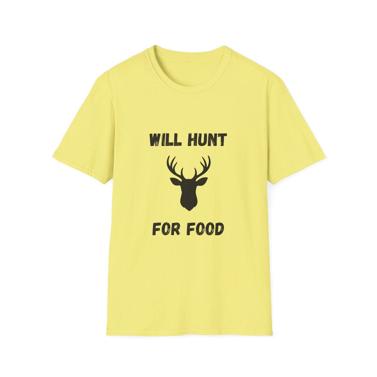 Will Hunt for Food T-Shirt