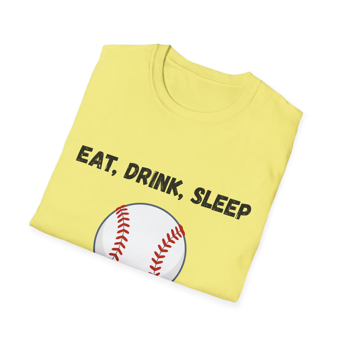Eat, Drink, Sleep Play Baseball T-Shirt