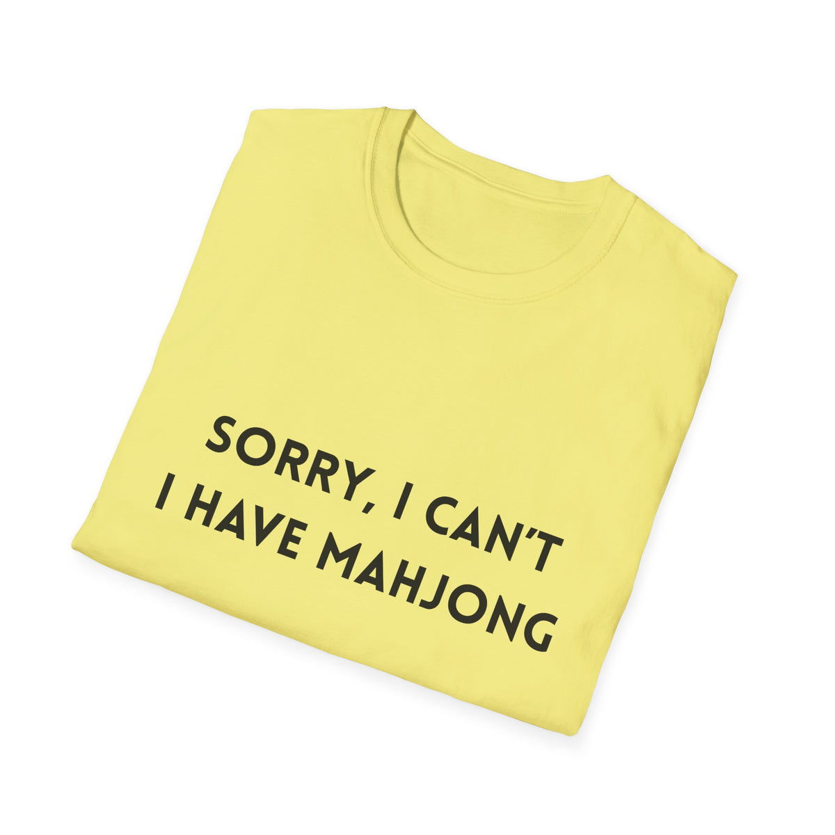 Sorry, I Can't. I Have Mahjong T-Shirt