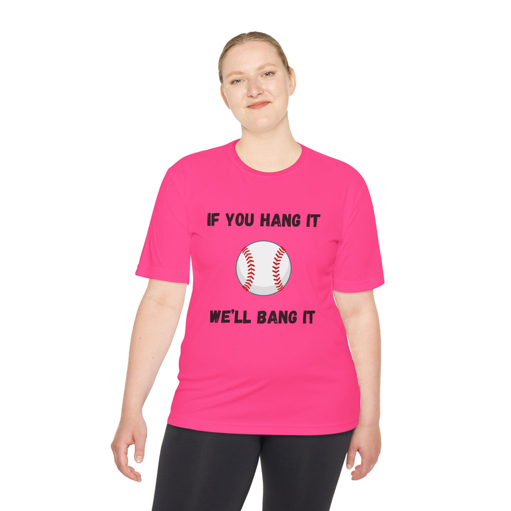 If You Hang It, We'll Bang It- Baseball
