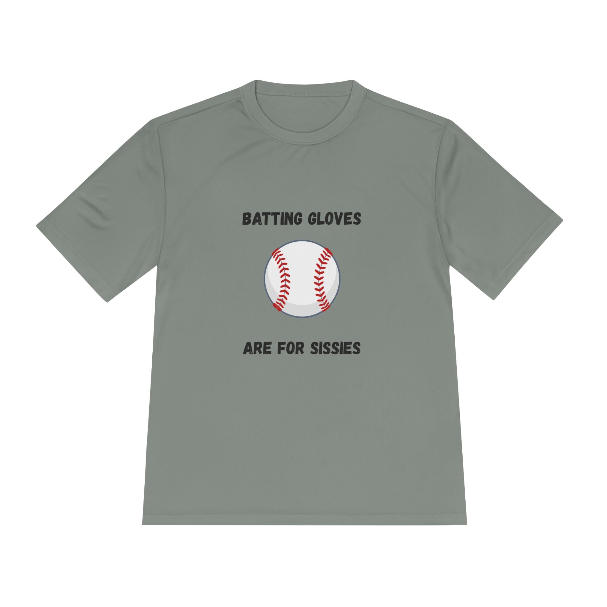 Batting Gloves Are For Sissies