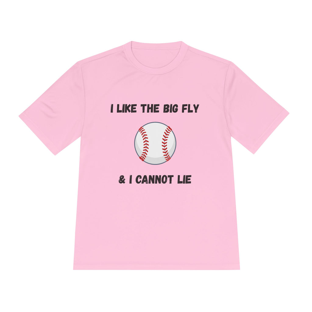 I Like the Big Fly & I Cannot Lie- Baseball