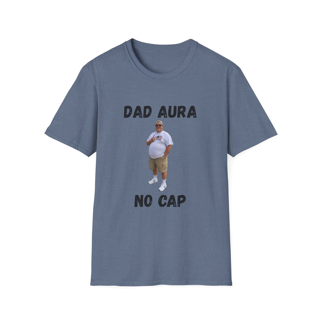 Dad Aura, No Cap T-Shirt