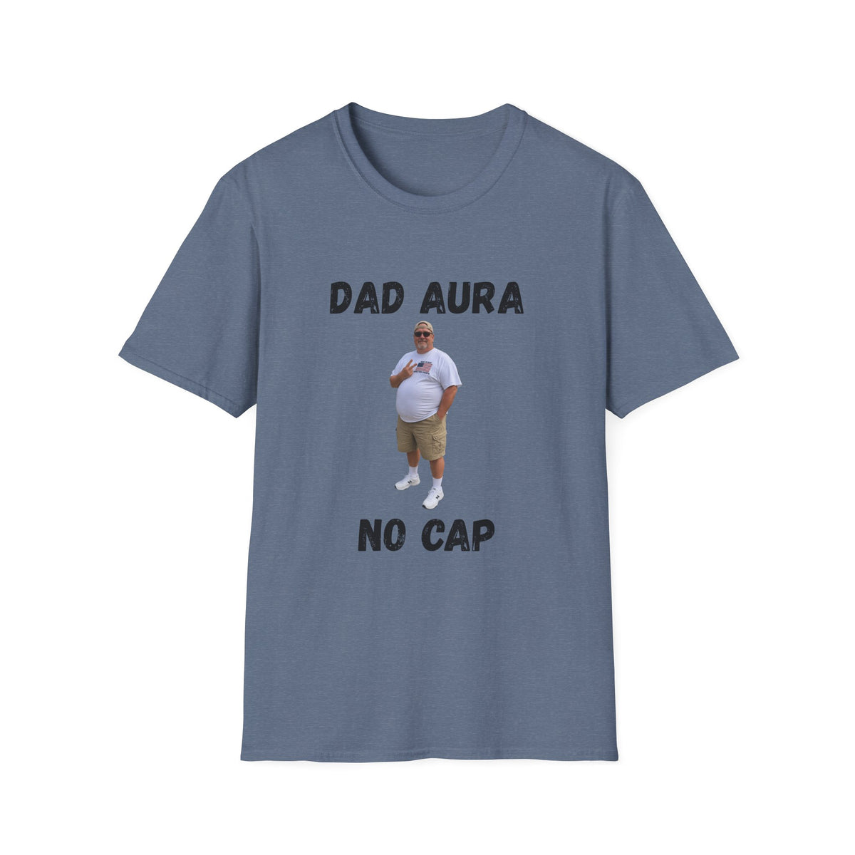 Dad Aura, No Cap T-Shirt