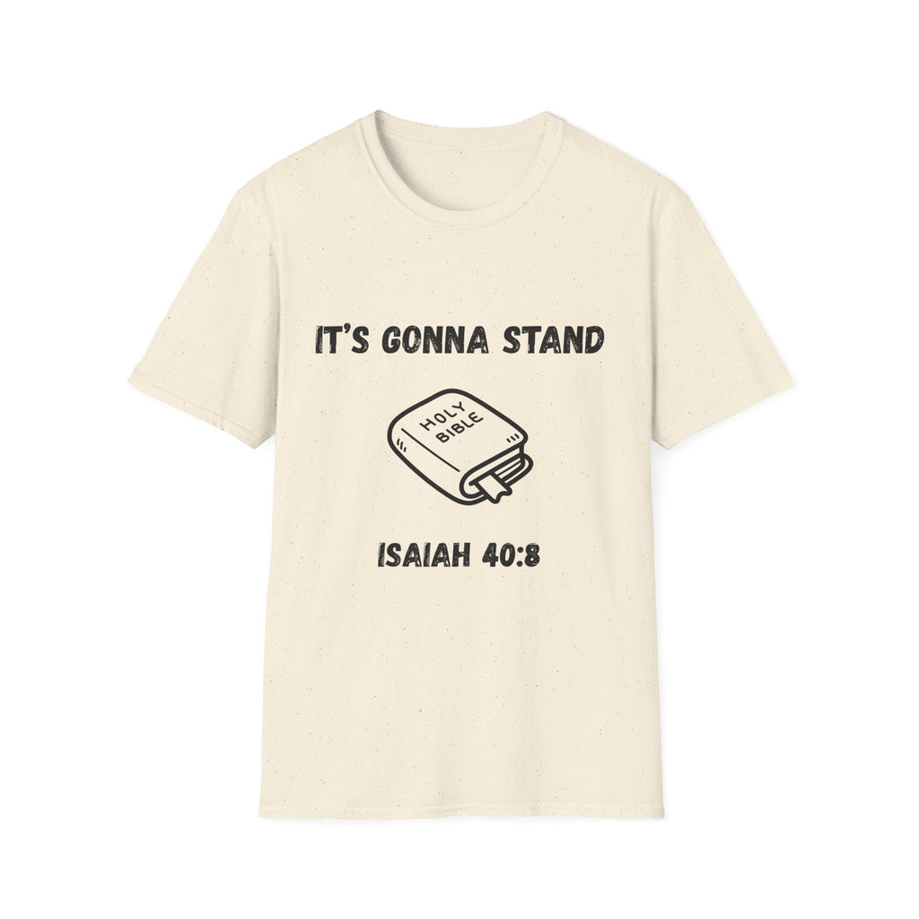 It's Gonna Stand- Bible