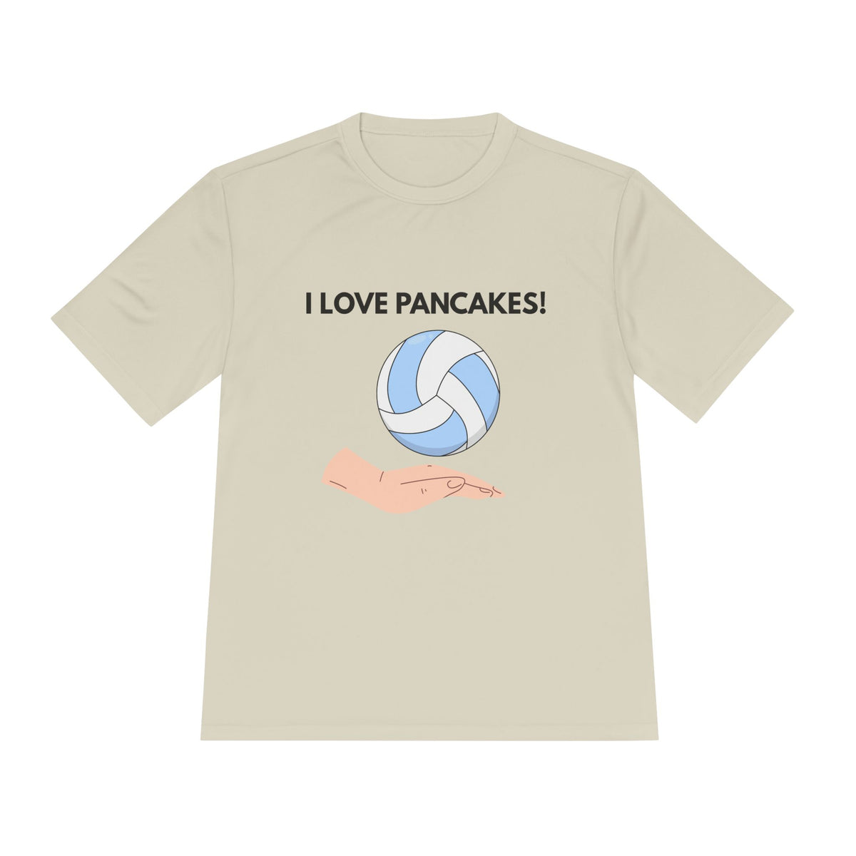 I Love Pancakes- Volleyball