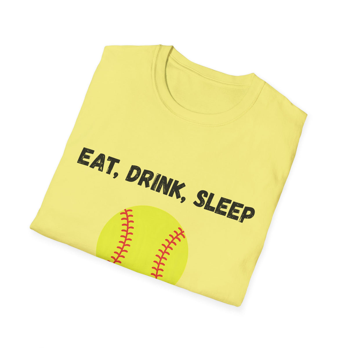 Eat, Drink, Sleep Play Softball T-Shirt