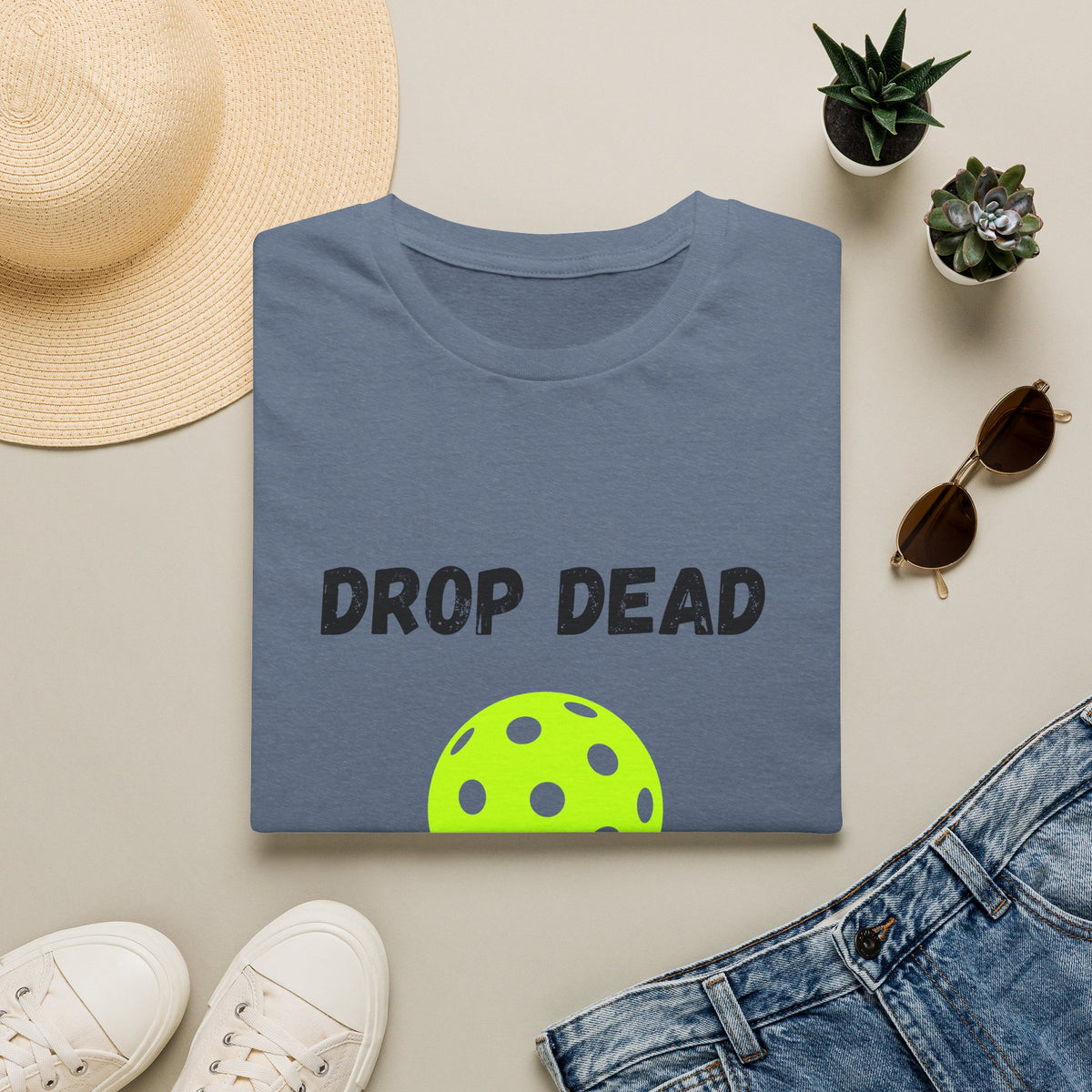 Drop Dead Dinker- Pickleball