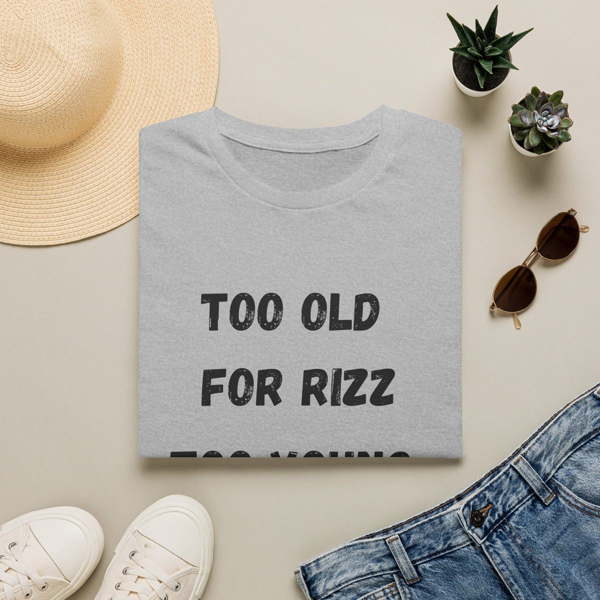 Too Old For Rizz, Too Young For Medicare T-Shirt