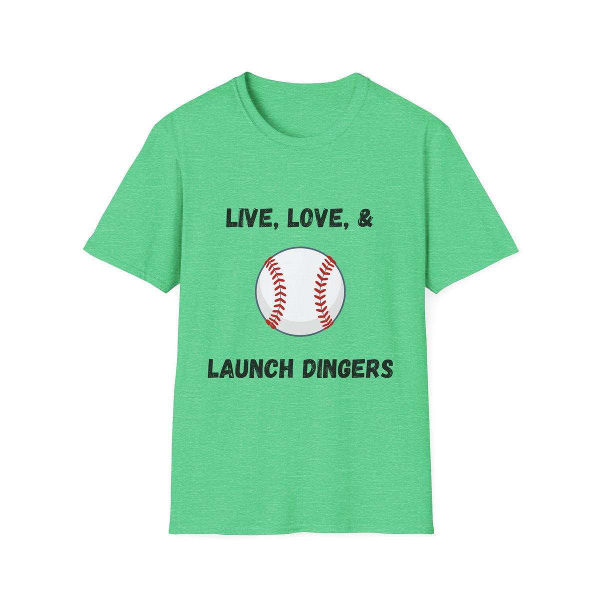 Live, Love, & Launch Dingers- Baseball