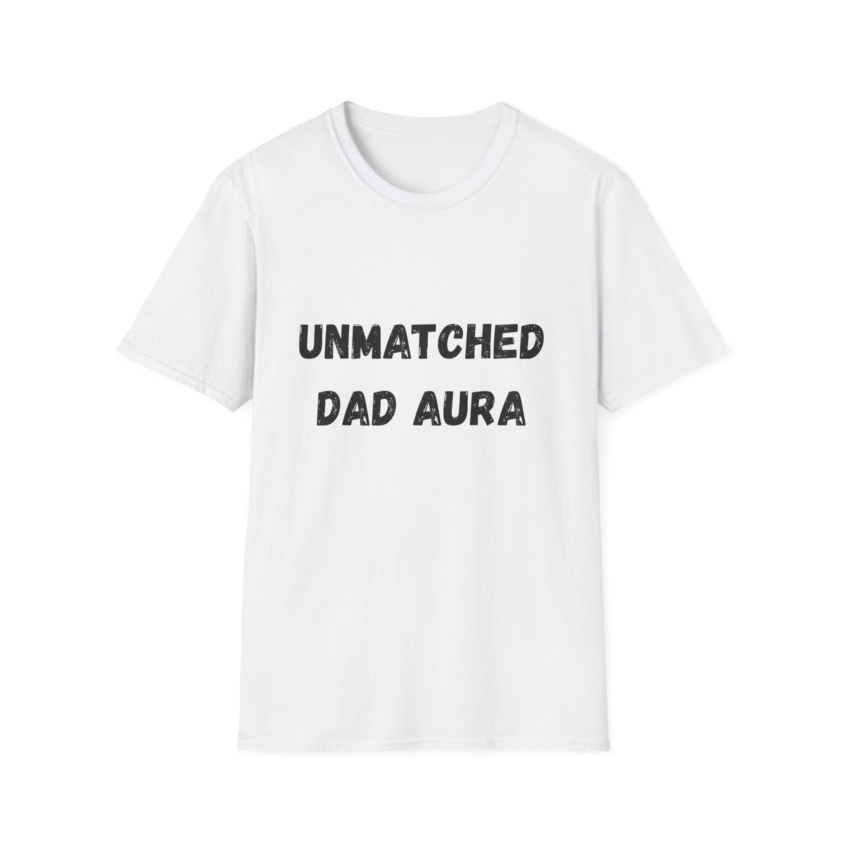 Unmatched Dad Aura T-Shirt