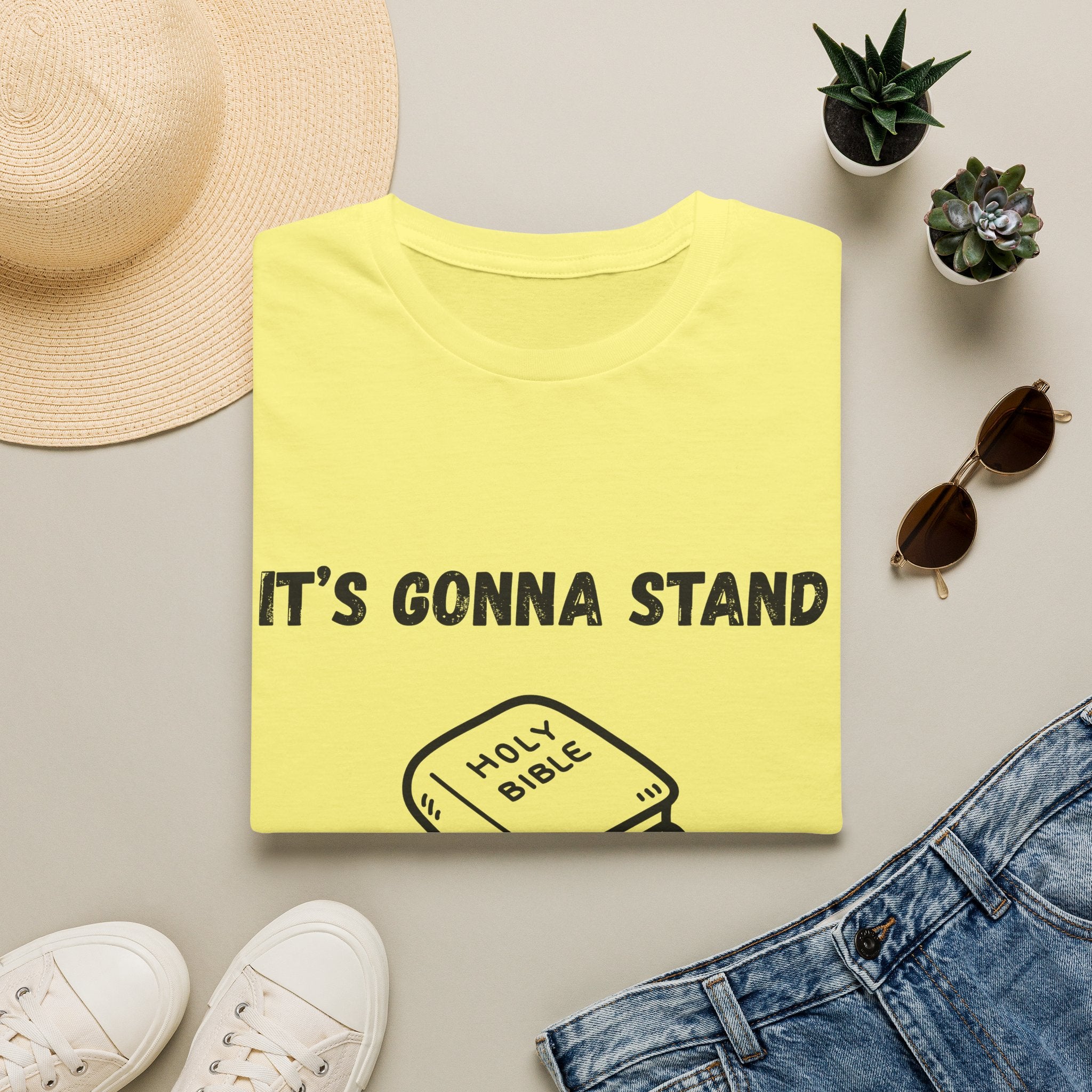 It's Gonna Stand- Bible