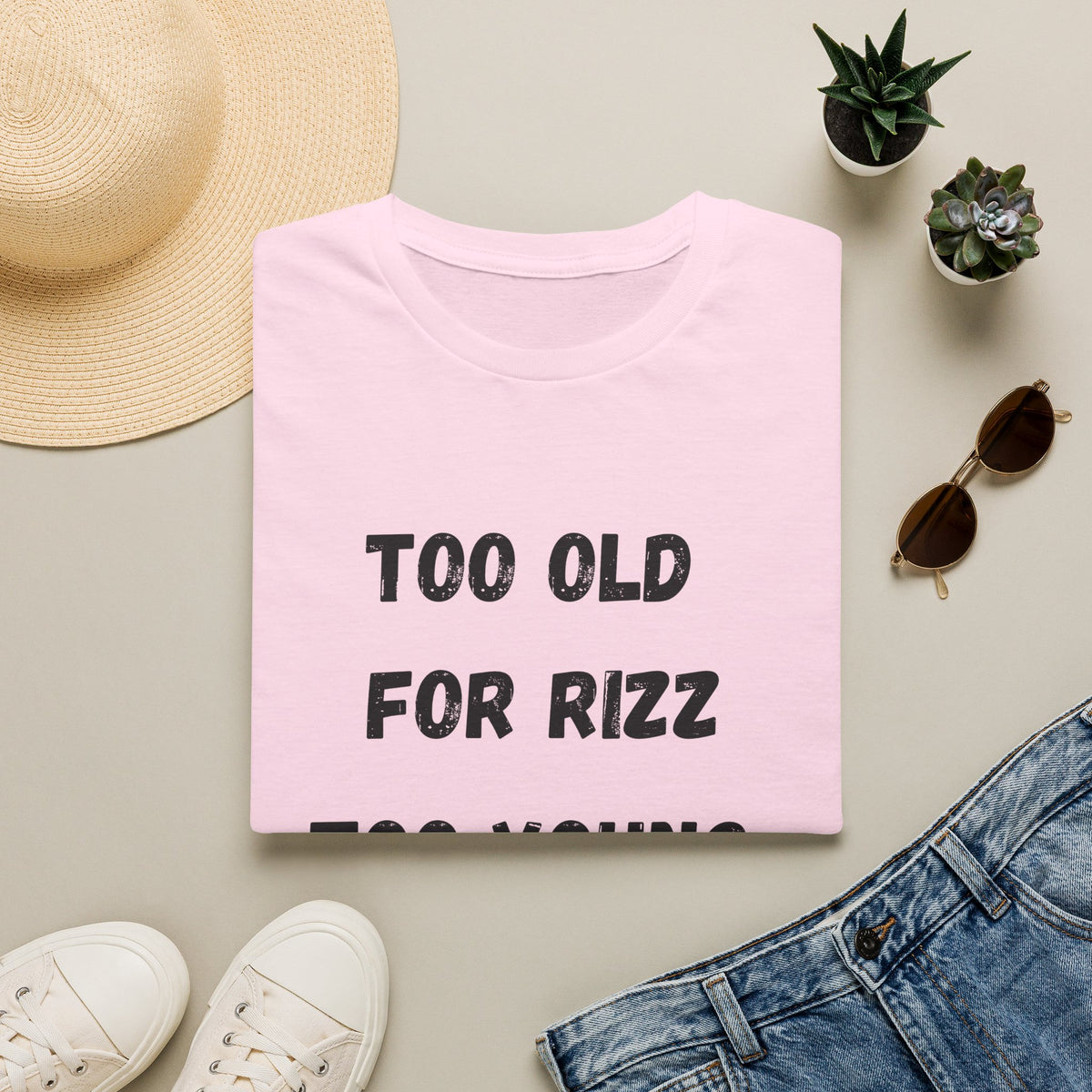 Too Old For Rizz, Too Young For Medicare T-Shirt