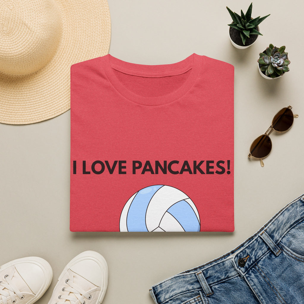 I Love Pancakes- Volleyball