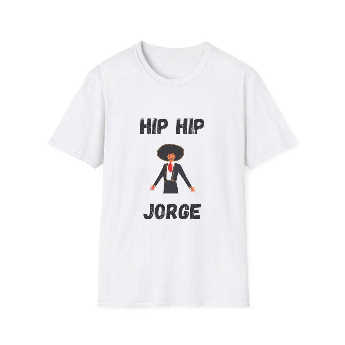 Hip Hip Jorge T-Shirt