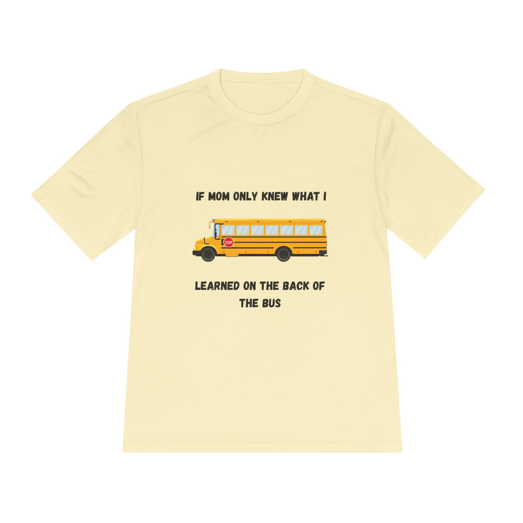 School Bus- If Mom Only Knew