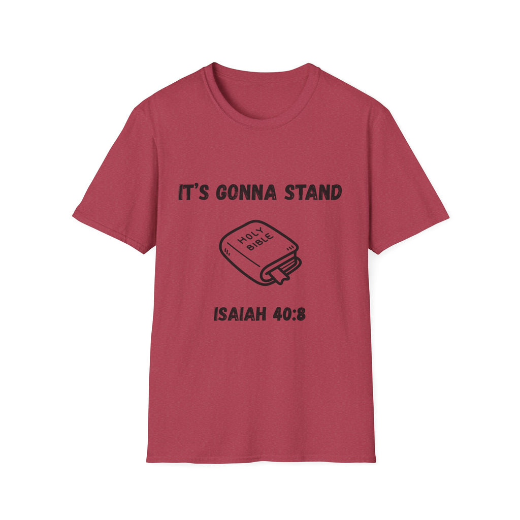 It's Gonna Stand- Bible