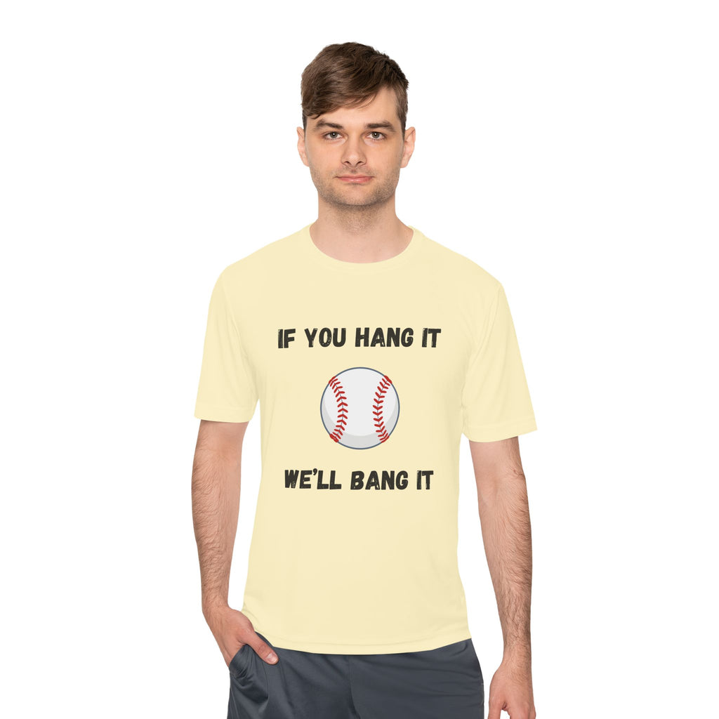 If You Hang It, We'll Bang It- Baseball