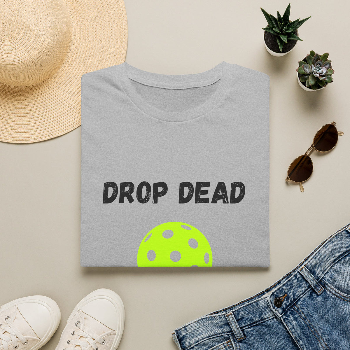 Drop Dead Dinker- Pickleball