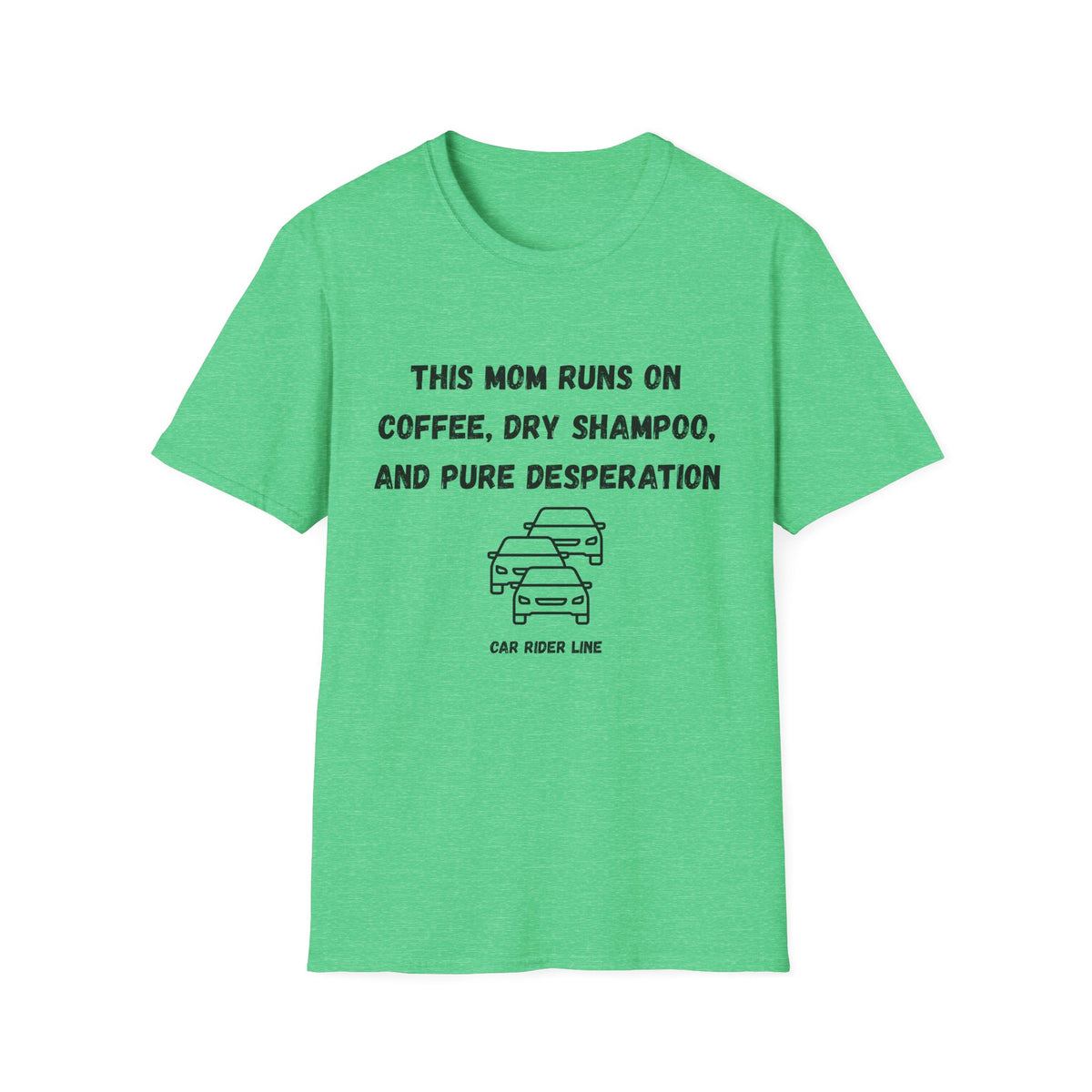 This Mom Runs On- Car Rider Line