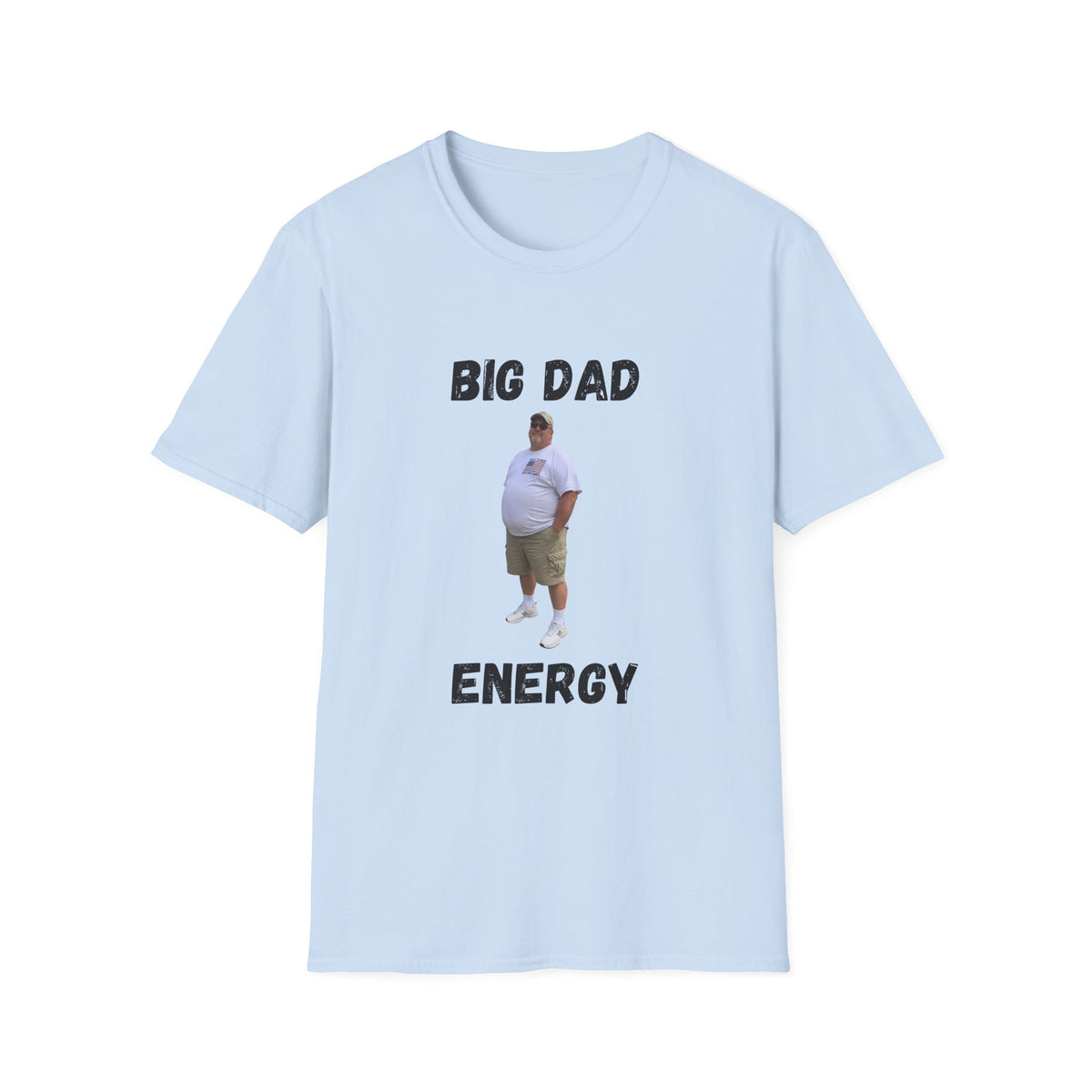 Big Dad Energy T-Shirt