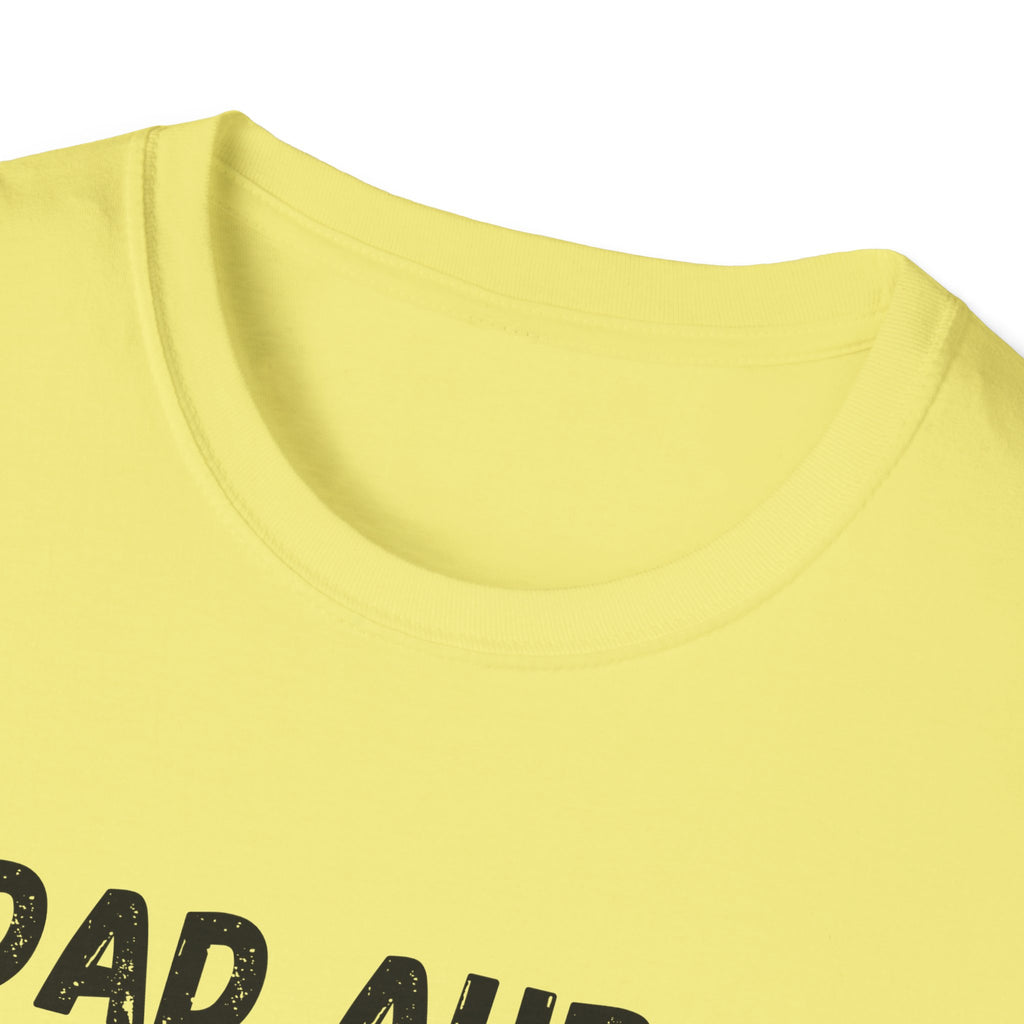 Dad Aura, No Cap T-Shirt