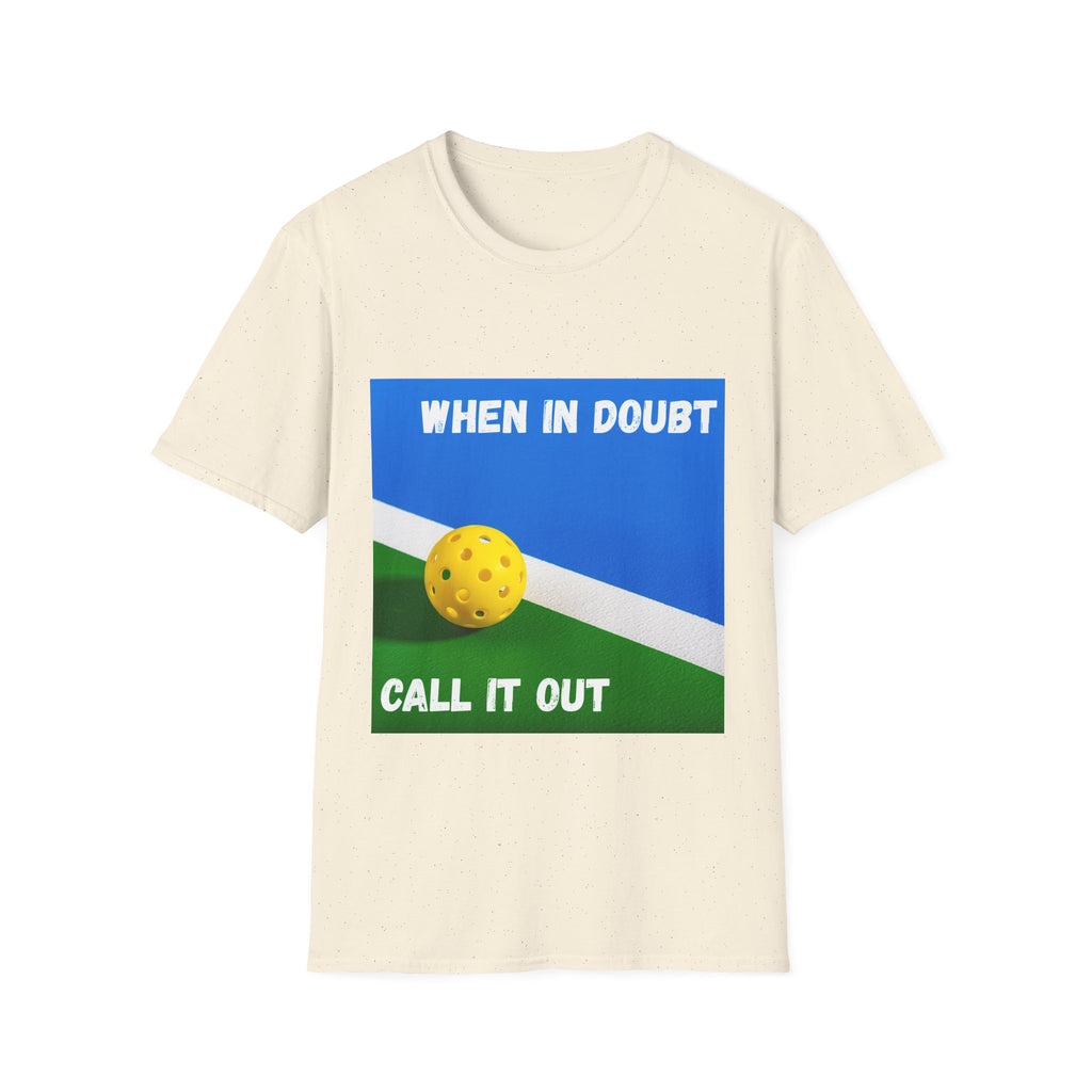 When in Doubt, Call it Out- Pickleball