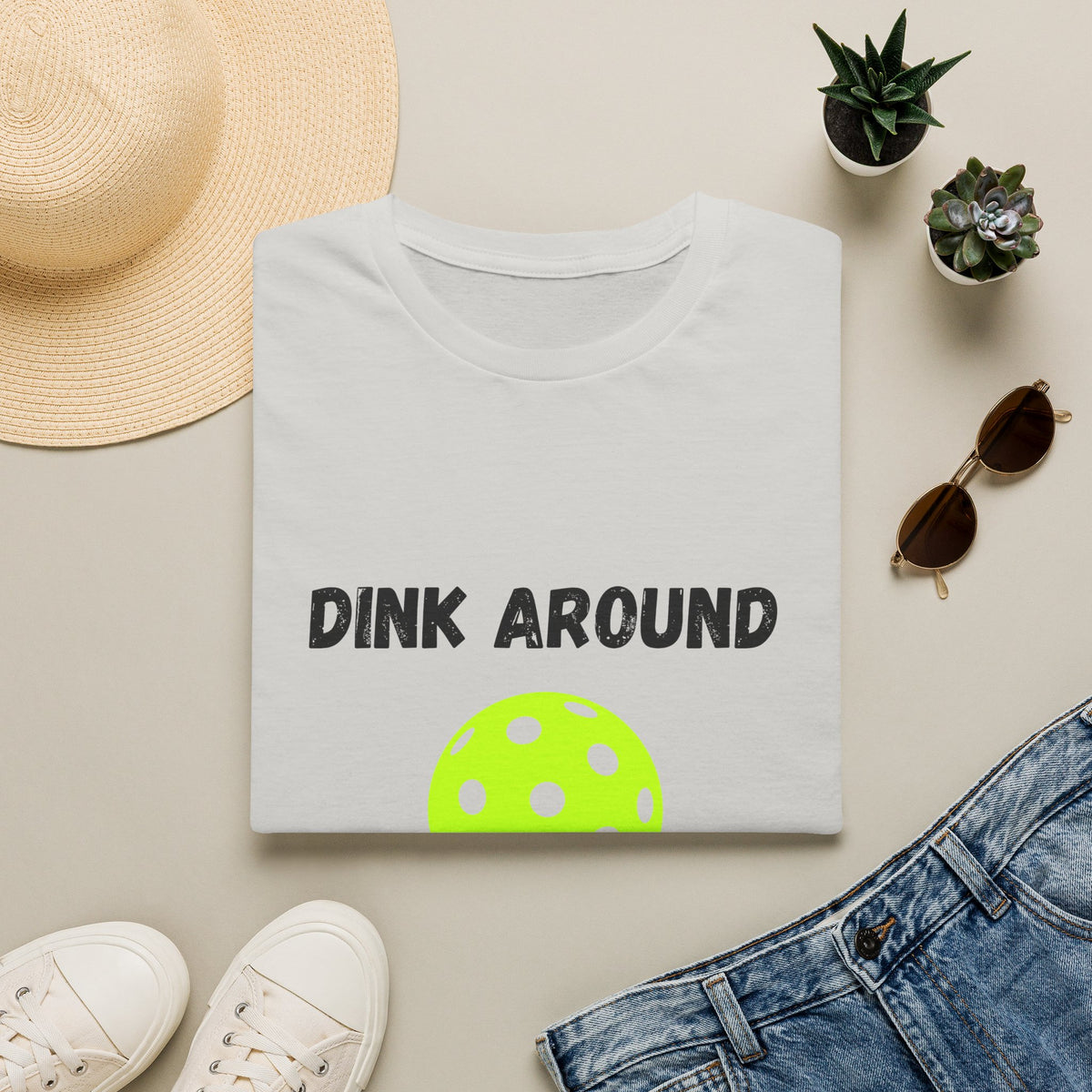 Dink Around & Find Out- Pickleball