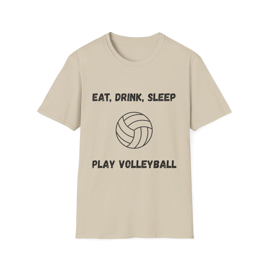 Eat, Drink, Sleep Play Volleyball T-Shirt