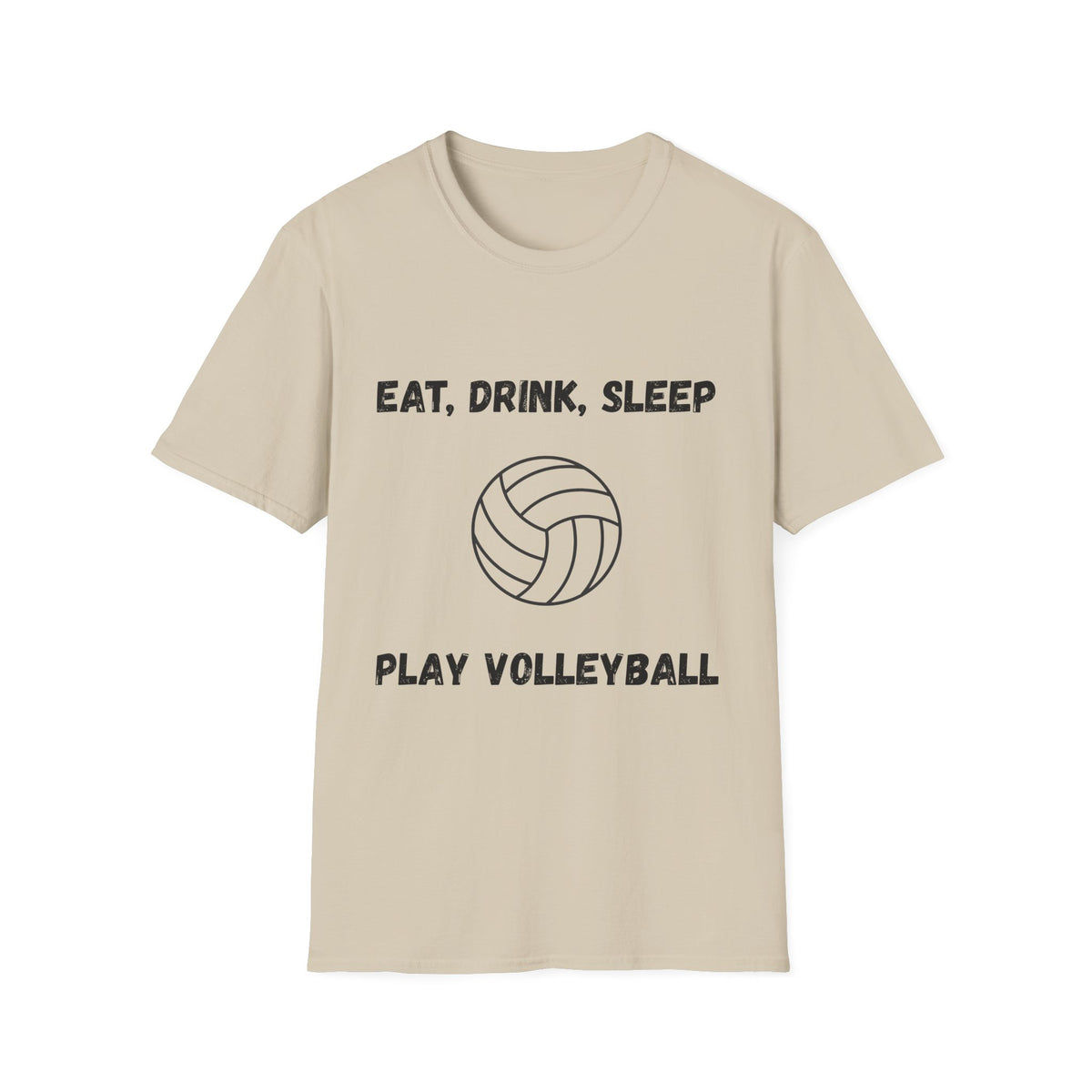 Eat, Drink, Sleep Play Volleyball T-Shirt
