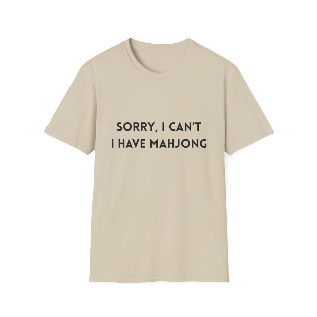 Sorry, I Can't. I Have Mahjong T-Shirt